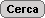 cerca